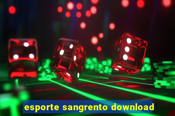 esporte sangrento download